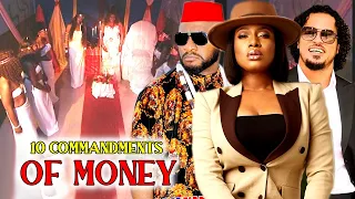 10 COMMANDMENTS OF MONEY.-FT.YUL EDOCHIE,CHIKA IKE,VAN VICKER,- 2024 NOLLYWOOD LATEST MOVIE,