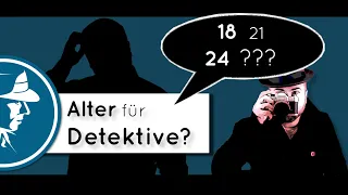 Wie alt musst du sein um Detektiv werden zu können? | Detektei Taute®