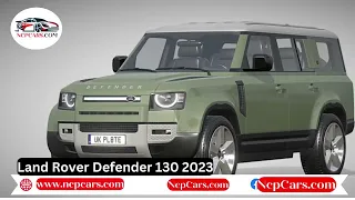 Land Rover Defender 130 2023 || best car in 2023