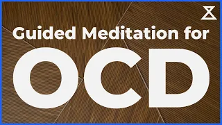 Guided Meditation for OCD (No Music, Voice Only)