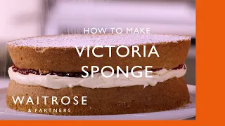 How To Make A Victoria Sponge | Cookery School | Waitrose