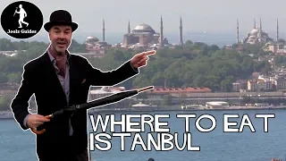 Istanbul - Where to Eat and Buy Food