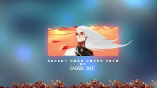Akcent cover song by Gabriel Light 2020