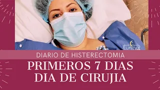 Histerectomia a los 37 años| Primeros 7 Dias de Recuperacion | Primera consulta medica | Lunna Vlogs