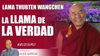 LA LLAMA DE LA VERDAD, con el Lama Thubten Wangchen 🌟 AlexcomunicaTV