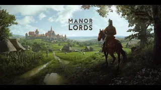 Manor Lords  - Az első lépések / The first steps - 1. rész (Gameplay - PC)