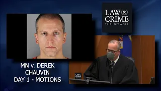 Motions Before Opening Statements in MN v. Derek Chauvin Trial