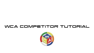 WCA Competitor Tutorial