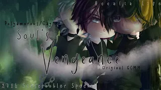 Soul's Vengeance | Polyamorous/Gay Original GCMM | 271k Subscroobler Special | Happy Halloween!!~