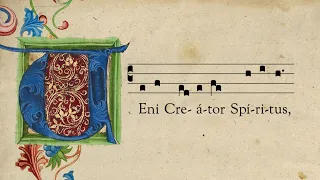 Veni Creator Spiritus - Pentecost Hymn with English Translation - Gregorian Chant