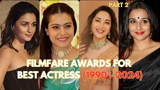 Winners of Filmfare Award for Best Actress 1990 - 2024 (Part 2)