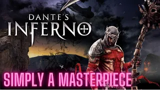 Dantes Inferno, a forgotten about masterpiece!