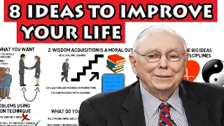 Charlie Munger - 8 ideas to improve your life and become successful