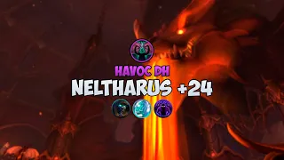 Neltharus +24 | Havoc DH | Dragonflight M+ season 2