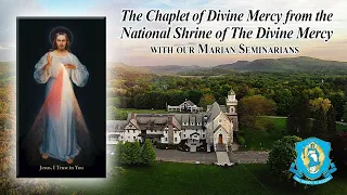Sat, Aug 27 - Chaplet of the Divine Mercy from the National Shrine