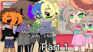 The rainbow friends meet a Karen. And Karen’s kid Part :1 (⚠️cuss  words)￼