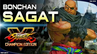 Bonchan (Sagat) ➤ Street Fighter V Champion Edition • SFV CE