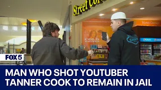 Man who shot YouTuber Tanner Cook to remain in jail