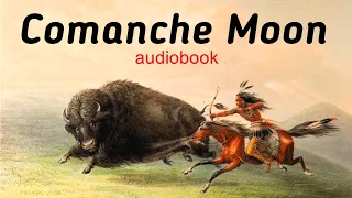 Comanche Moon (audiobook) chapter 24. BEST WESTERN