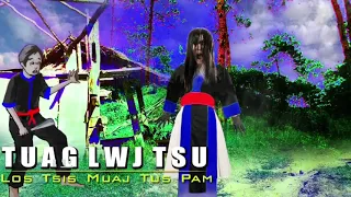 Da Neeg Tuag Lwj Tsu Los Tsi Muaj Tus Pam 12/17/2019