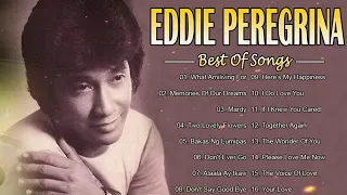 Eddie Peregrina Nonstop Love Songs 2023  Eddie Peregrina Greatest Hits Full Playlist 2023