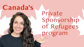 Canadian Private Sponsorship of Refugees Program