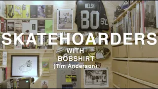 SkateHoarders | Bobshirt's Insane Skateboard Collection | Season 2 Episode 8