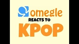 Omegle Reacts To KPOP 5