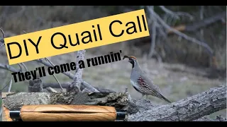 Making a DIY Quail Call