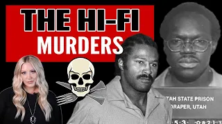 The Hi-Fi Murders: Two thieves commit a gruesome and horrific crime in 1970's Ogden, Utah
