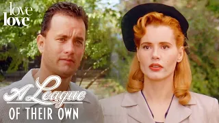 A League of Their Own | Dottie Leaves Coach Dugan | Love Love