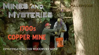 Mines and Mysteries: Investigating the Woodbury Copper Mine