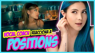 Ariana Grande - positions | VOCAL COACH REACCIONA | Gret Rocha