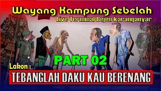 WKS Terminal Bejen PART 02 Wayang Kampung Sebelah LUCU NGAKAK