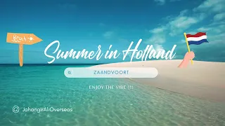 Summer Vibes in Holland: Zaandvoort and Bloemendal Beaches Experience 2023 #beach #summer