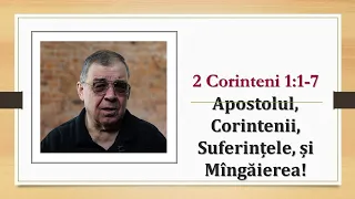 PC(273) - 2 Corinteni 1:1-7 - Apostolul, Corintenii, Suferințele și Mîngăierea