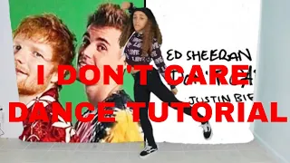 Ed Sheeran & Justin Bieber - I Don't Care (Dance Tutorial)