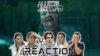 THIS IS BAD!! | ALL OF US ARE DEAD Episode 9 REACTION!! | 지금 우리 학교는