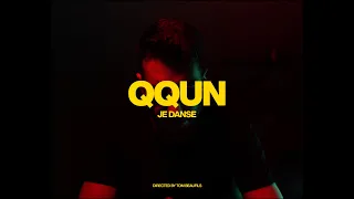 QQUN - Je danse |  Clip officiel