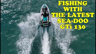 Testing out the new Sea-Doo GTi for fishing