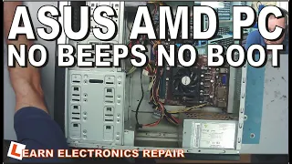 ASUS AM3 PC powers on but no beeps no boot no picture. NOT component level repair