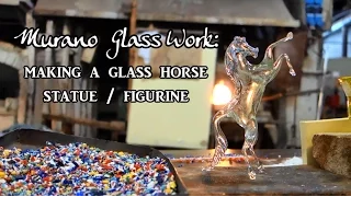Murano Glass Factory Demo Making a Horse Figurine Statue / Sculpture