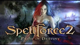 SpellForce 2: Faith In Destiny - part 10