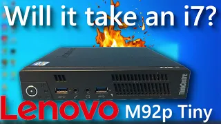 i7 3770 in a tiny Lenovo?  Trying to upgrade the CPU in my M92p Tiny.