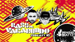 Breaking Beattz - Bass de Vagabundo #05