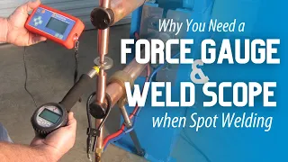 Using a Force Gauge & Weld Scope When Spot Welding | Resistance Welding Q&A | T. J. Snow