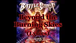 Battle Beast - Beyond the Burning Skies (Lyrics)