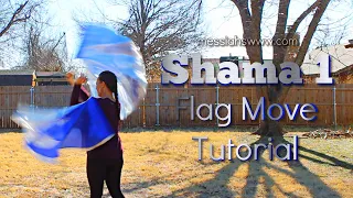 Shama 1 Flag Tutorial / Flag Pattern / Worship Flag Moves