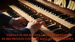 XAVER VARNUS PLAYS BACH'S "O MENSCH, BEWEIN DEIN SÜNDE GROß" ON HIS PRIVATE CONCERT HALL'S ORGAN