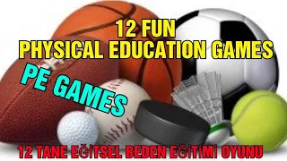 12 fun Physical Education games | Pe games | phys ed games -12 tane eğitsel oyun